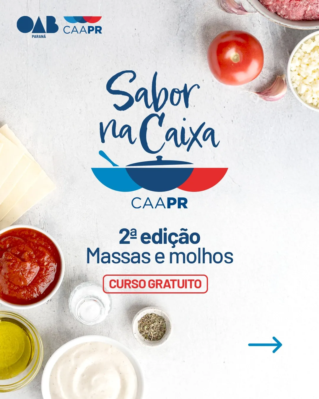  Inscrições abertas para 2ª edição do Sabor na Caixa - Massas e Molhos