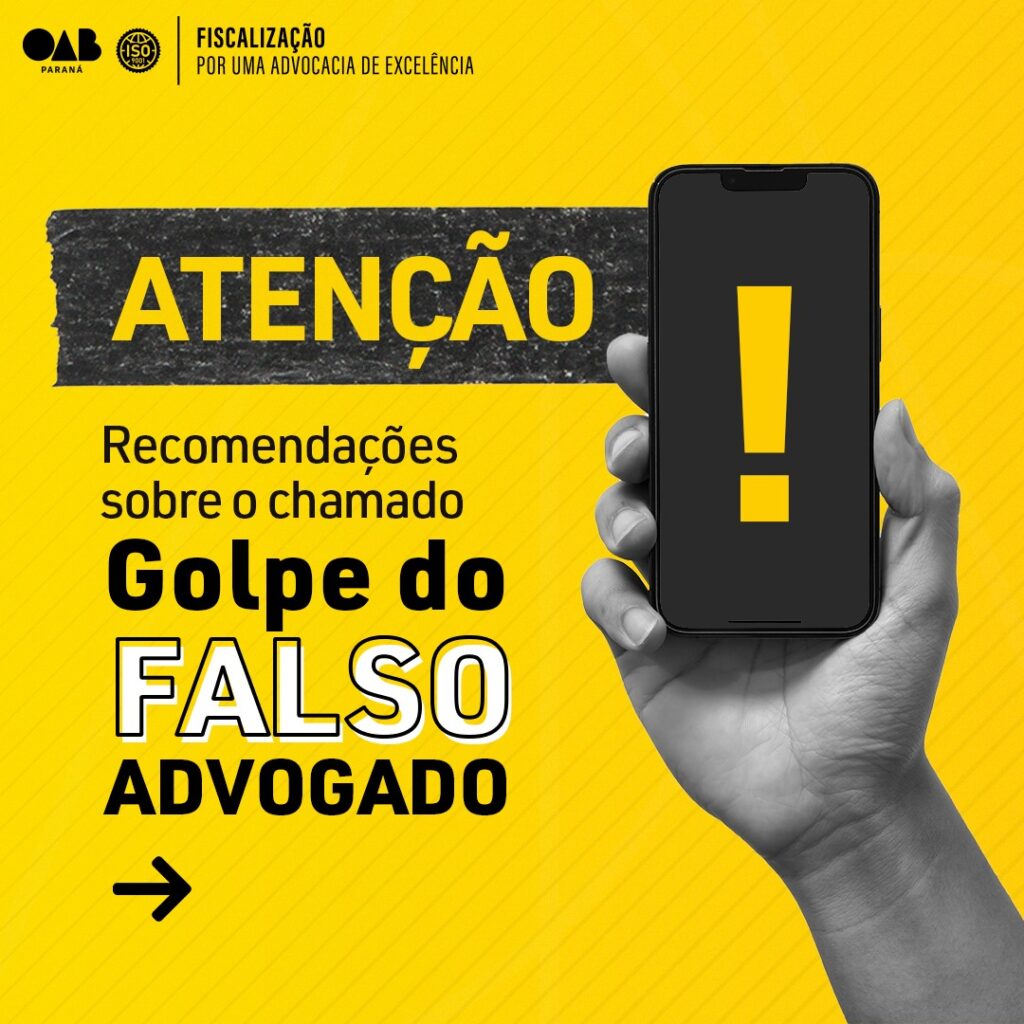 OAB Paraná alerta advogados e clientes sobre golpes do falso advogado